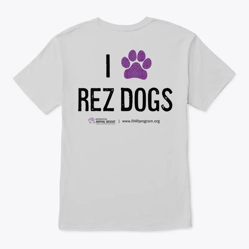 I Love Rez Dogs Tshirt